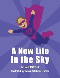 Book Cover for A New Life in the Sky by Jessica Mitchell