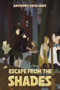 Book Cover for Escape from the Shades by Anthony Edwards