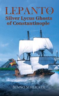 Book Cover for Lepanto by Benno Schlicker
