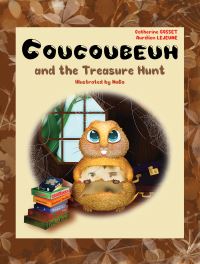 Book Cover for Coucoubeuh and the Treasure Hunt by Catherine Gosset, Aurélian Lejeune
