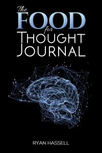 Book Cover for The Food for Thought Journal by Ryan Hassell