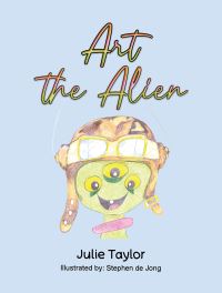 Book Cover for Art the Alien by Julie Taylor