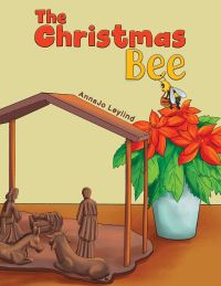 Book Cover for The Christmas Bee by AnnaJo Leylind