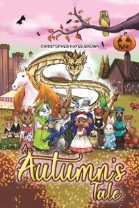 Book Cover for An Autumn's Tale by Christopher HayesBrown