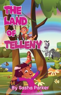 Book Cover for The Land of Telleny by Sasha Parker