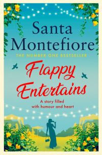 Book Cover for Flappy Entertains by Santa Montefiore