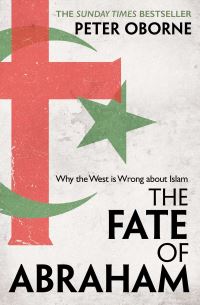 Book Cover for The Fate of Abraham by Peter Oborne