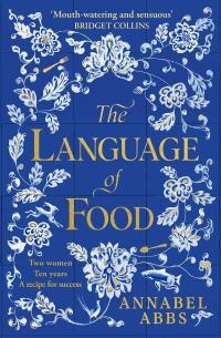 Book Cover for The Language of Food by Annabel Abbs