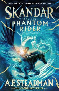 Book Cover for Skandar and the Phantom Rider by A F Steadman