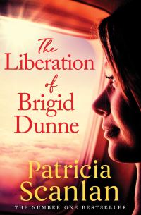 Book Cover for The Liberation of Brigid Dunne by Patricia Scanlan