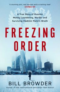 Book Cover for Freezing Order by Bill Browder