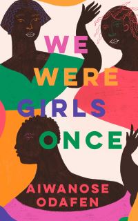 Book Cover for We Were Girls Once by Aiwanose Odafen
