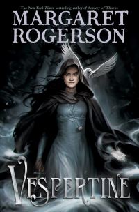 Book Cover for Vespertine by Margaret Rogerson
