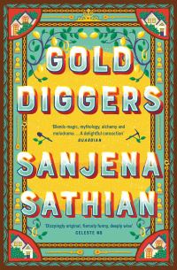 Book Cover for Gold Diggers by Sanjena Sathian