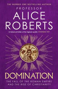 Book Cover for Domination by Alice Roberts