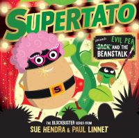 Book Cover for Supertato Presents Jack and the Beanstalk by Sue Hendra