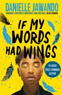 Book Cover for If My Words Had Wings by Danielle Jawando