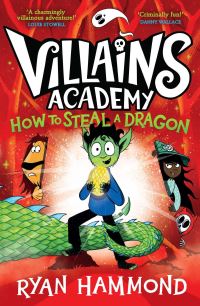 Book Cover for How to Steal a Dragon by Ryan Hammond
