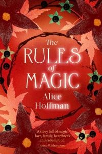 Book Cover for The Rules of Magic by Alice Hoffman