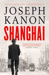 Book Cover for Shanghai by Joseph Kanon