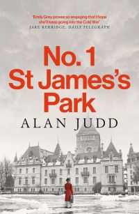 Book Cover for No. 1 St James's Park by Alan Judd