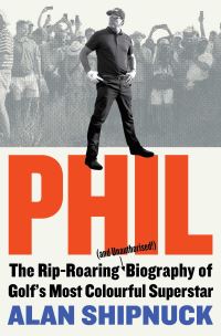 Book Cover for Phil by Alan Shipnuck