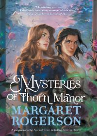 Book Cover for Mysteries of Thorn Manor by Margaret Rogerson
