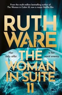 Book Cover for The Woman in Suite 11 by Ruth Ware