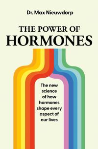 Book Cover for The Power of Hormones by Max Nieuwdorp