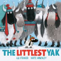 Book Cover for The Littlest Yak by Lu Fraser