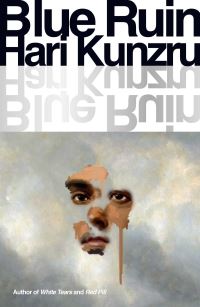 Book Cover for Blue Ruin by Hari Kunzru