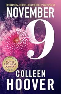 Book Cover for November 9 - Special Edition by Colleen Hoover