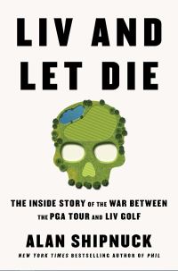 Book Cover for Liv and Let Die by Alan Shipnuck