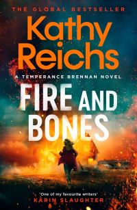 Book Cover for Fire and Bones by Kathy Reichs