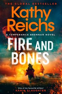 Book Cover for Fire and Bones by Kathy Reichs