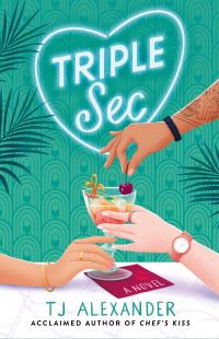 Book Cover for Triple Sec by T J Alexander