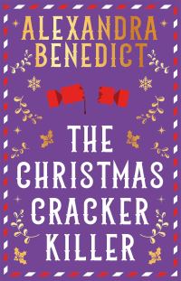 Book Cover for The Christmas Cracker Killer by Alexandra Benedict
