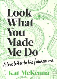 Book Cover for Look What You Made Me Do by Kat McKenna