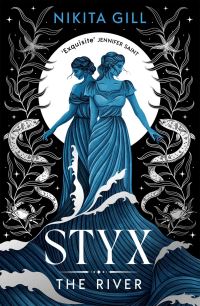 Book Cover for Styx: The River Volume 2 by Nikita Gill