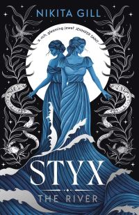 Book Cover for Styx: The River Volume 2 by Nikita Gill