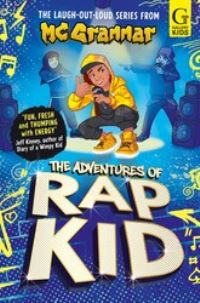 Book Cover for The Adventures of Rap Kid. 3 by MC Grammar