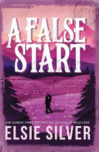 Book Cover for A False Start by Elsie Silver