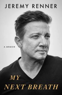 Book Cover for My Next Breath by Jeremy Renner