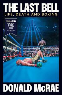 Book Cover for The Last Bell by Donald McRae