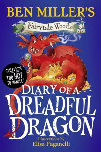 Book Cover for Diary of a Dreadful Dragon by Ben Miller