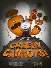 Book Cover for Creepy Carrots by Aaron Reynolds