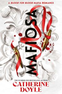 Book Cover for Mafiosa by Catherine Doyle