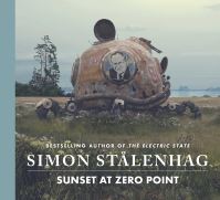 Book Cover for Sunset at Zero Point by Simon Stålenhag