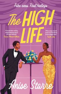Book Cover for The High Life by Anise Starre