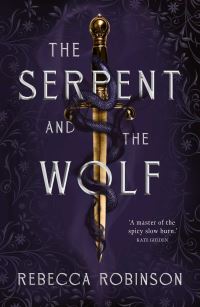 Book Cover for The Serpent and the Wolf by Rebecca Robinson